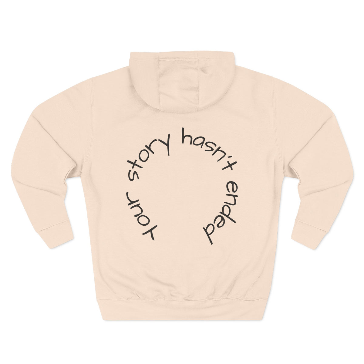 'Your Story Hasn't Ended' Hoodie