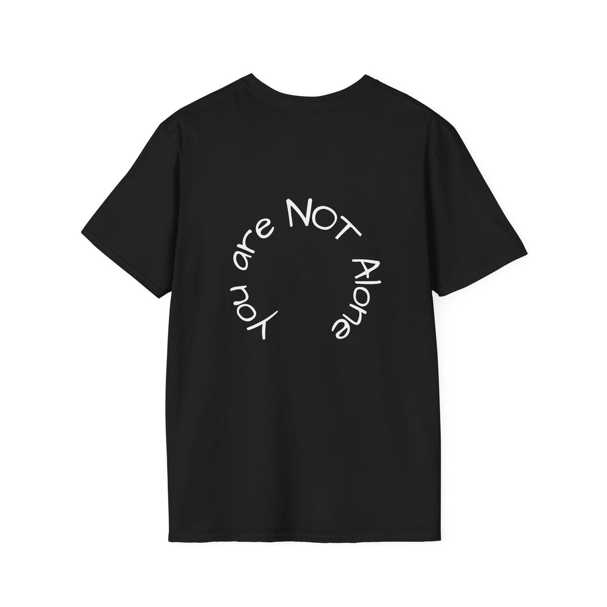 'You Are NOT Alone' Tee