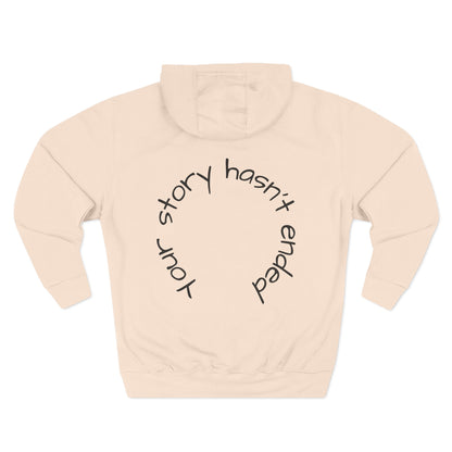 'Your Story Hasn't Ended' Hoodie