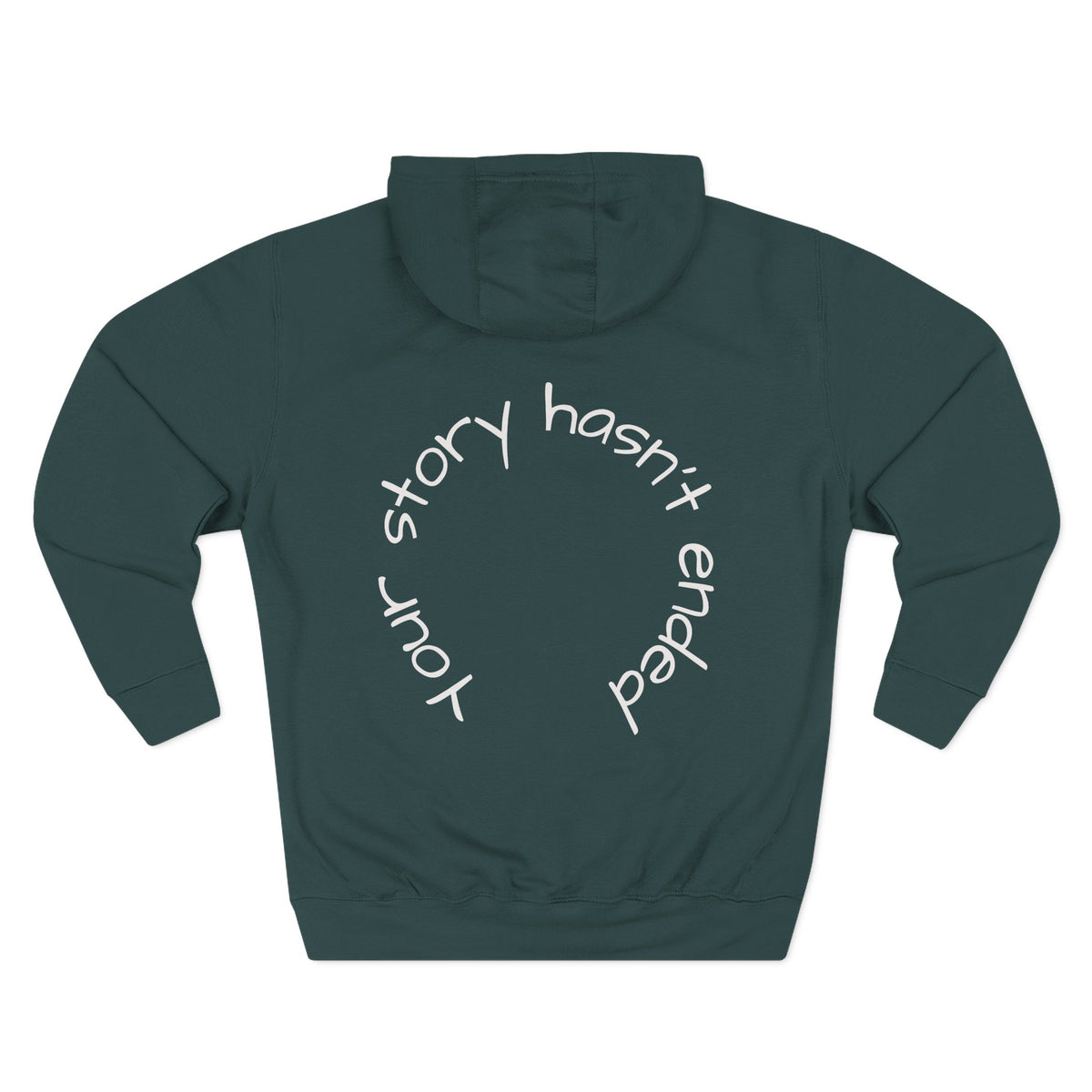 'Your Story Hasn't Ended' Hoodie