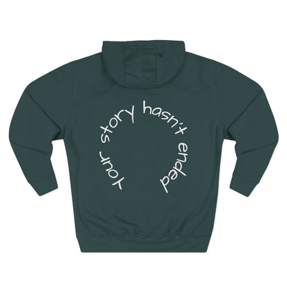 'Your Story Hasn't Ended' Hoodie