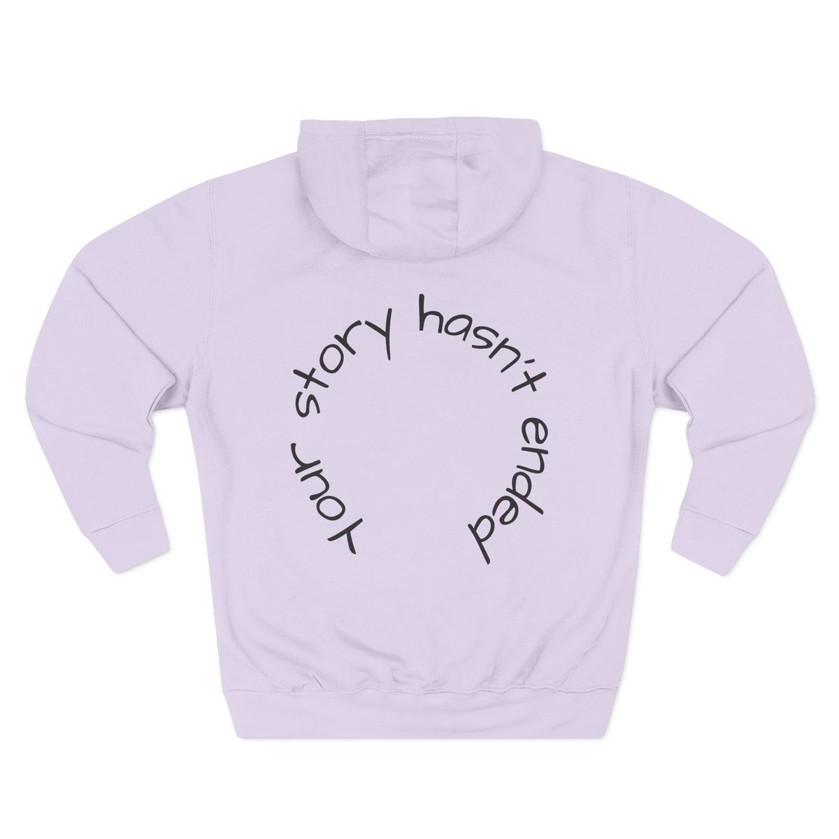 'Your Story Hasn't Ended' Hoodie
