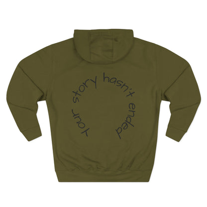 'Your Story Hasn't Ended' Hoodie