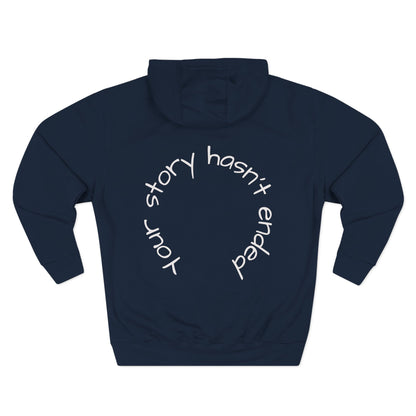 'Your Story Hasn't Ended' Hoodie