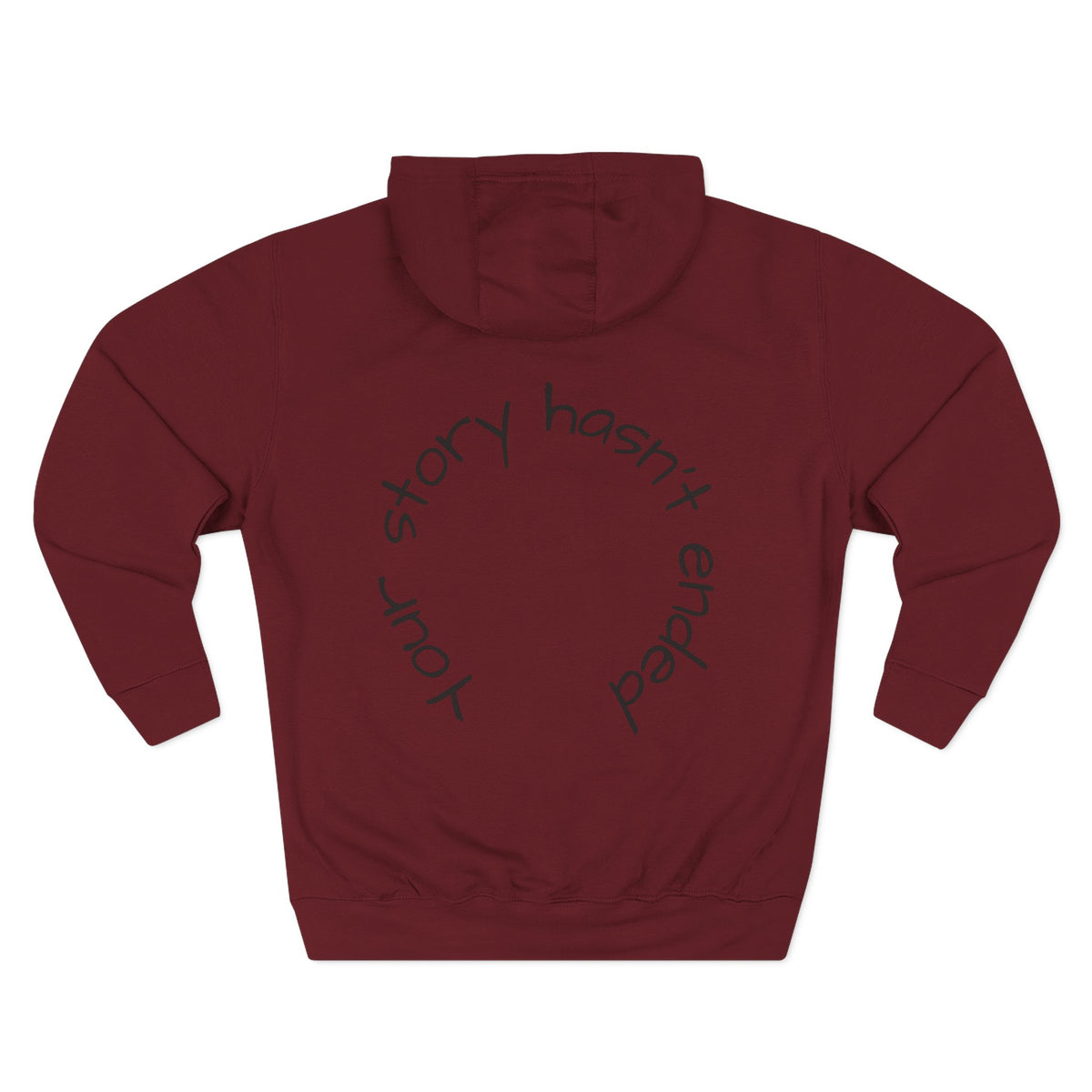 'Your Story Hasn't Ended' Hoodie