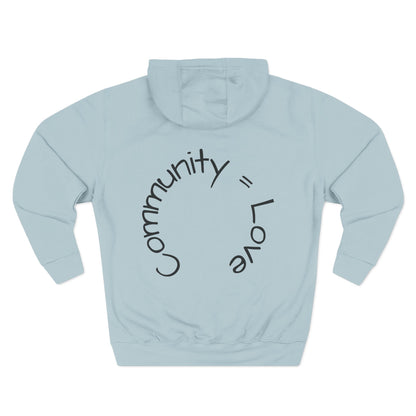 'Community = Love' Hoodie