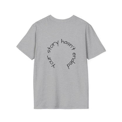 'Your story hasn't ended' Tee