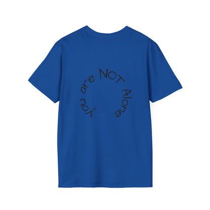 'You Are NOT Alone' Tee