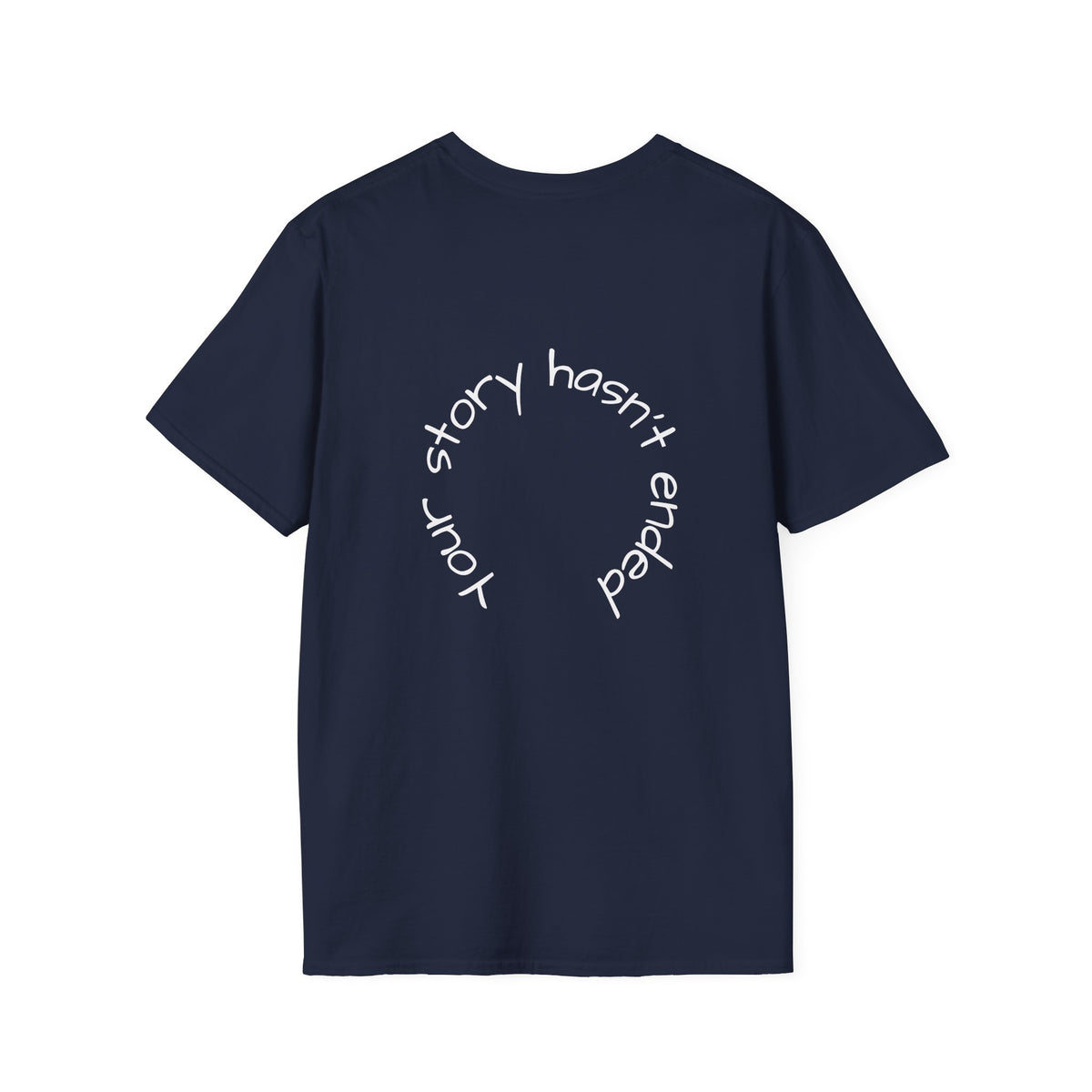 'Your story hasn't ended' Tee