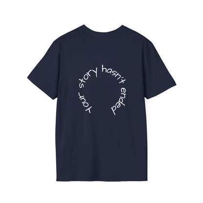 'Your story hasn't ended' Tee