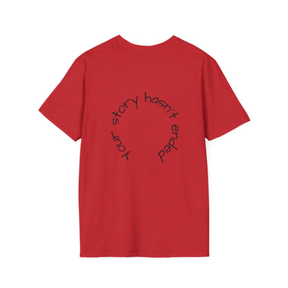 'Your story hasn't ended' Tee