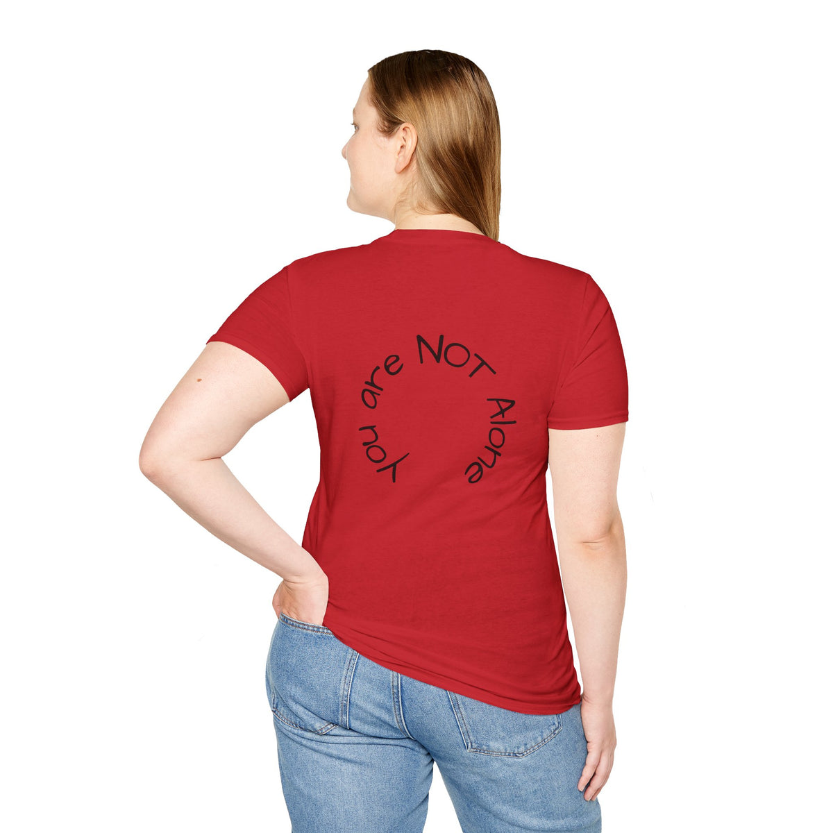 'You Are NOT Alone' Tee