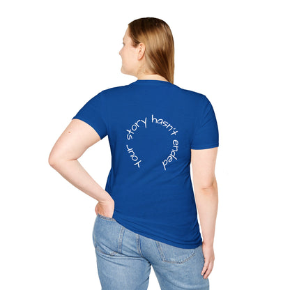 'Your story hasn't ended' Tee