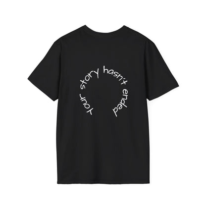 'Your story hasn't ended' Tee