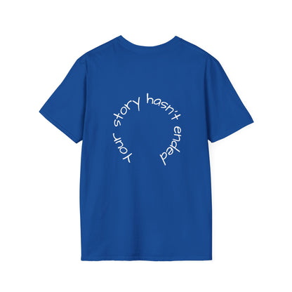 'Your story hasn't ended' Tee