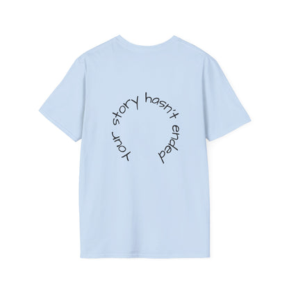 'Your story hasn't ended' Tee